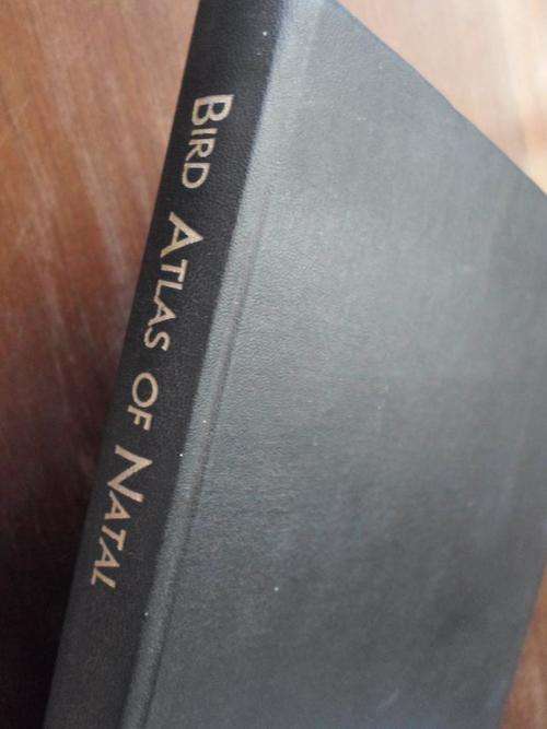BIRD ATLAS OF NATAL. Digby Cyrus & Nigel Robson