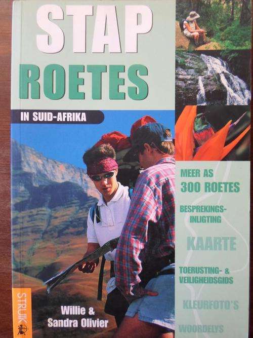STAPROETES IN SUID-AFRIKA. Meer as 300 roetes. Willie & Sandra Olivier