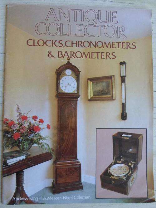 Antique Collector - CLOCKS, CHRONOMETERS & BAROMETERS