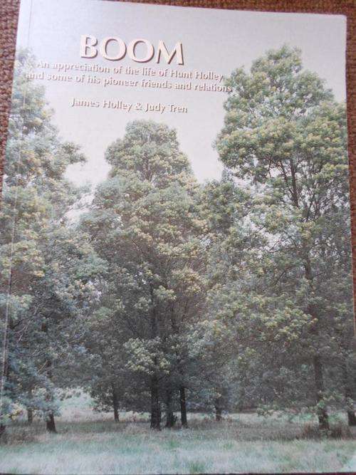 Signed copy. BOOM. Biography of the pioneer of Black Wattle growing and research in KwaZulu-Natal