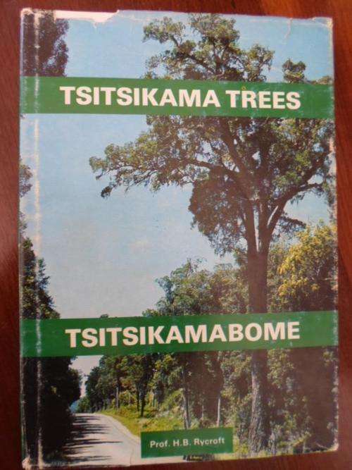 TSITSIKAMA TREES - HB Rycroft - TSITSIKAMA BOME