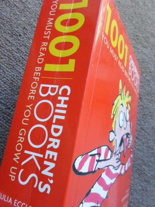 1001 CHILDREN'S BOOKS you must read before you grow up
