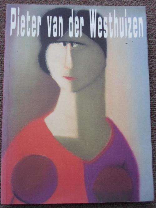 SIGNED - PIETER VAN DER WESTHUIZEN. Schoeni Art Gallery