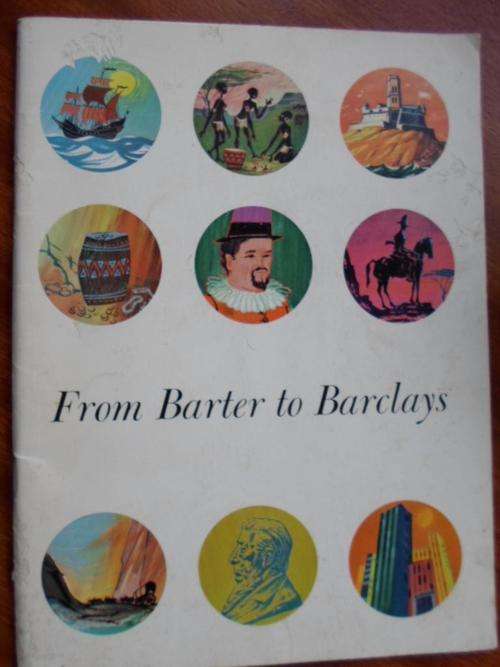 FROM BARTER TO BARCLAYS. Some facts about Southern Africa's Old-Time Coins and Banks