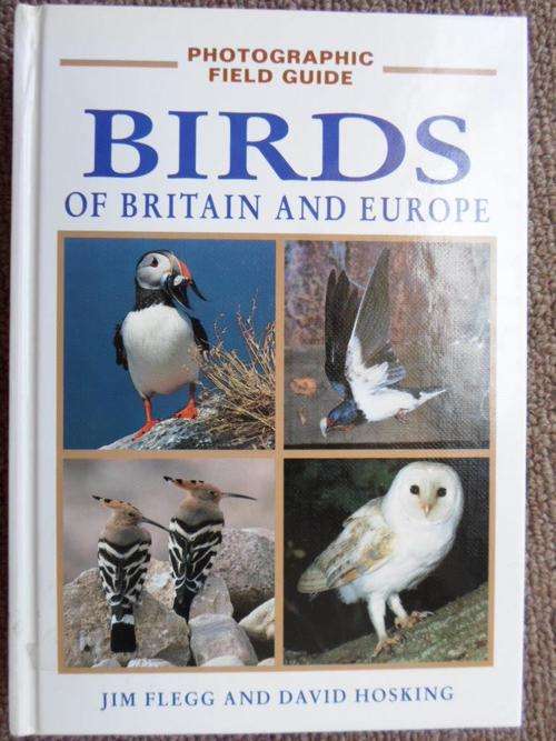 BIRDS OF BRITAIN AND EUROPE. Photographic Field Guide