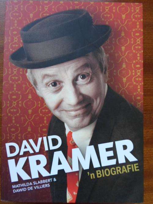 DAVID KRAMER - 'N BIOGRAFIE