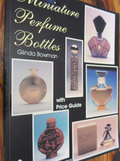 MINIATURE PERFUME BOTTLES. Glinda Bowman