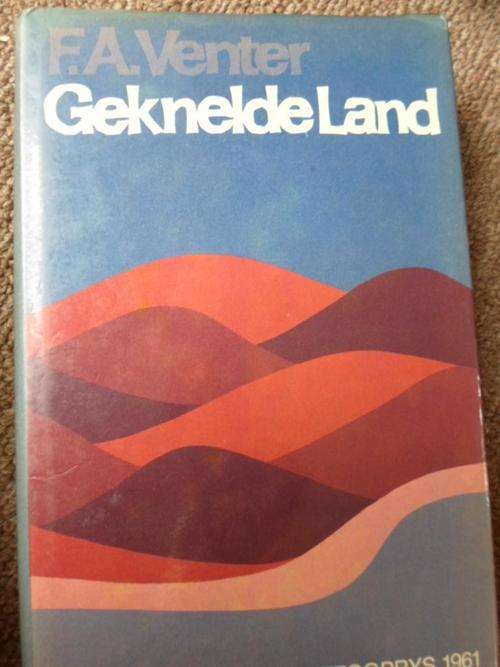 F.A. VENTER - Geknelde Land