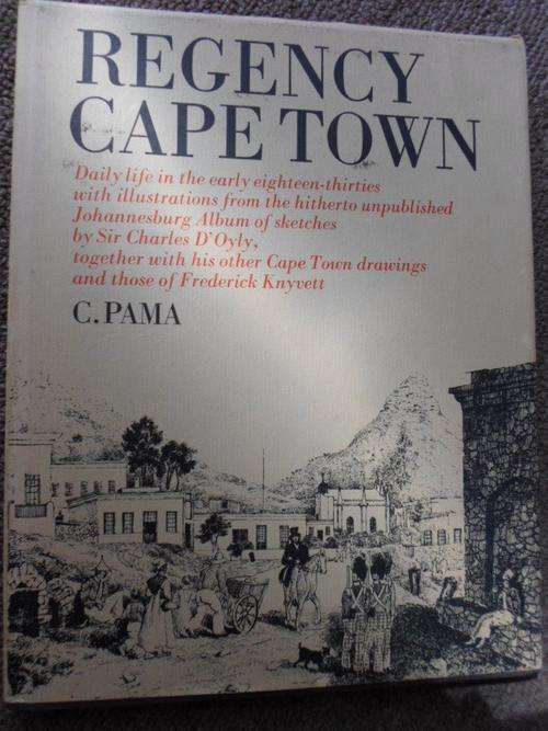 Signed and Numbered. REGENCY CAPE TOWN. Daily life in early eighteen-thirties. C Pama