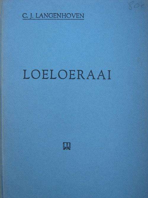 CJ Langenhoven - LOELOERAAI