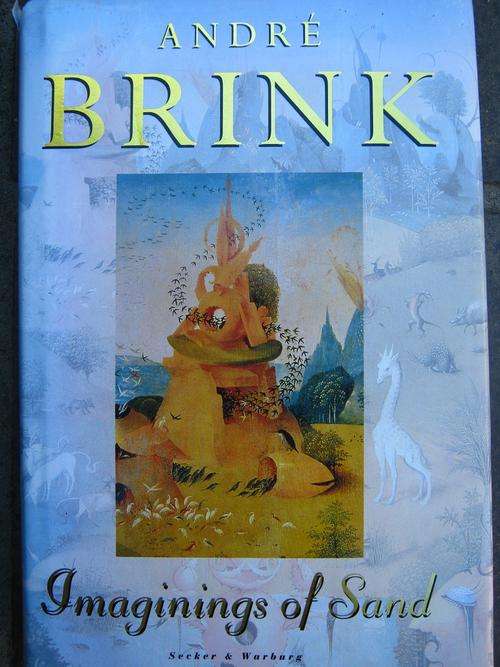 SIGNED by ANDRE P BRINK. Imaginings of Sand