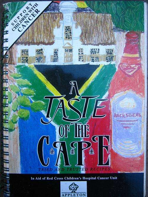 A TASTE OF THE CAPE. A selection of tried and trusted recipies. Compiled by Gayle McWalter