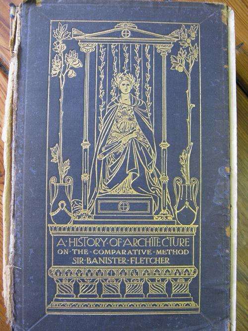 A History of Architecture. Sir Banister Fletcher