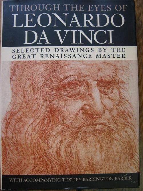 Through the eyes of LEONARDO DA VINCI. Selected Drawings