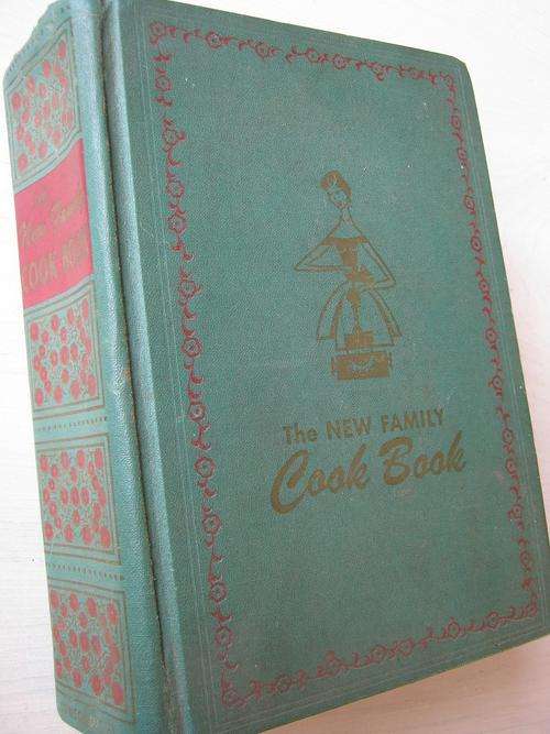 The New Family Cookbook. Ruth Berolzheimer