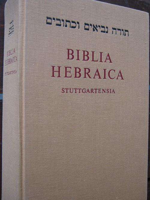 HEBREW BIBLE. Biblia Hebraica Stuttgartensia