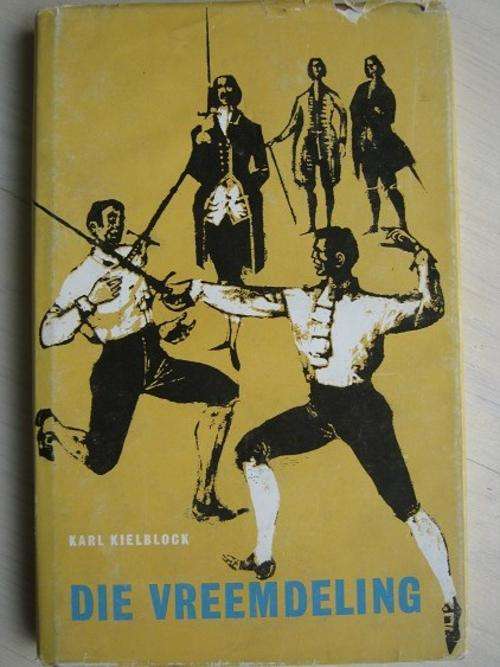 Karl Kielblock. Die Vreemdeling