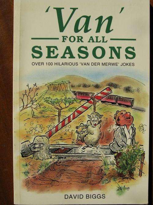 'Van' for all Seasons. Over 100 Hilarious Van der Merwe Jokes