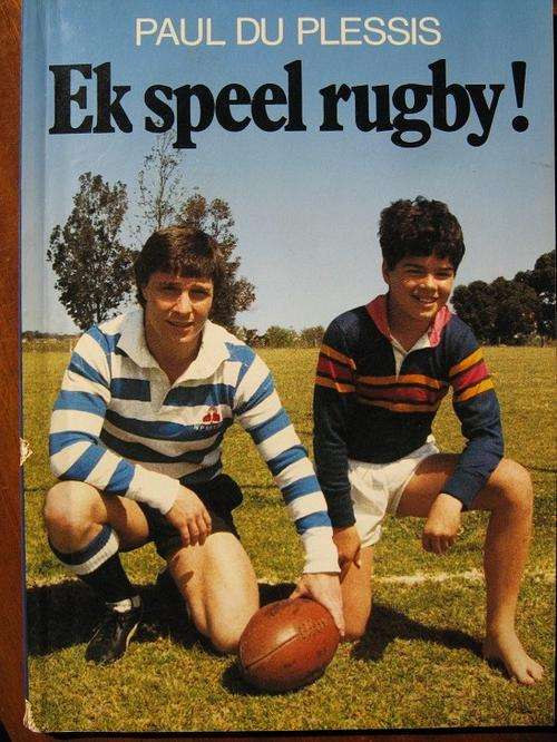 Paul du Plessis. Ek speel Rugby
