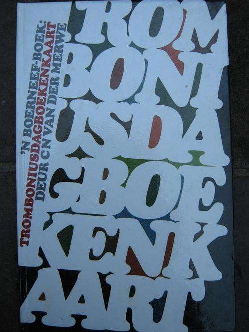 Tromboniusdagboekenkaart. 'N BOERNEEF-BOEK. CN van der Merwe