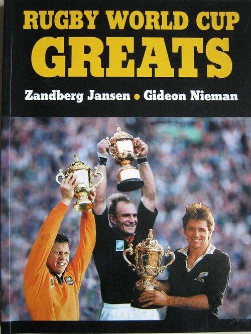 Rugby World Cup Greats. Zandberg Jansen and Gideon Nieman