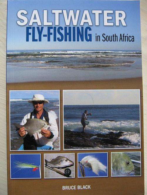 Saltwater Fly-Fishing in South Africa. Bruce Black
