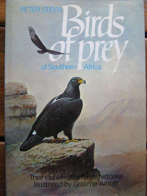 Peter Steyn. BIRDS OF PREY of SOUTHERN AFRICA
