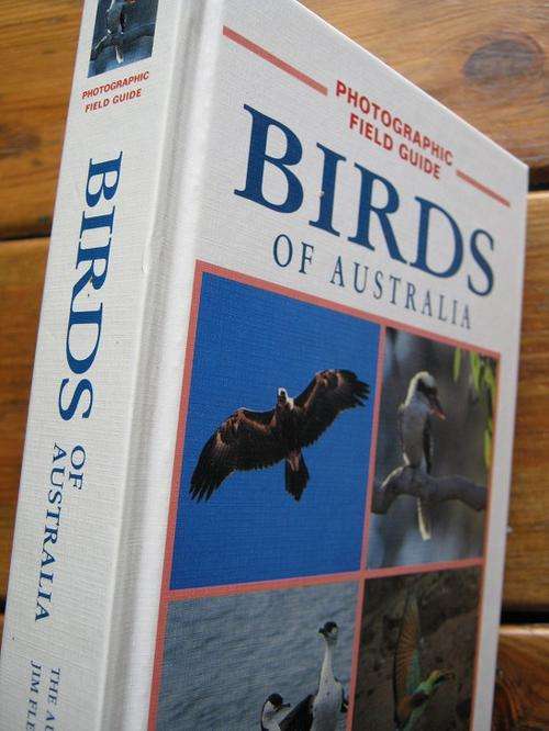Photographic Field Guide. BIRDS OF AUSTRALIA