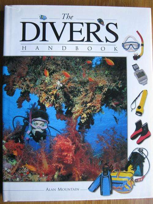 The DIVER'S HANDBOOK. Alain Mountain