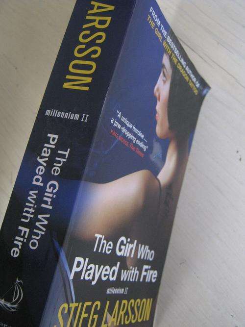 THE GIRL WHO PLAYED WITH FIRE. Stieg Larsson