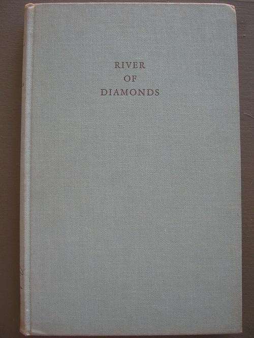 RIVER OF DIAMONDS. By Eric Rosenthal