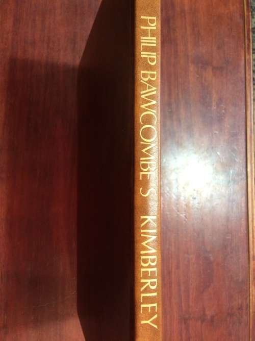 KIMBERLEY - PHILIP BAWCOMBE (Full leather signed limited numbered edition)