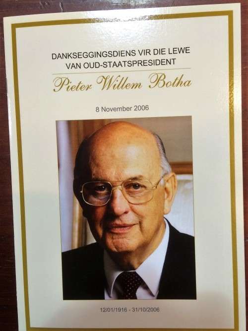 PW - DIRK EN JOHANNA DE VILLIERS (SIGNED BY PW BOTHA) plus  programme for Mr Botha's memorial