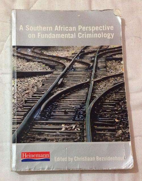 Bezuidenhout A Southern African Perspective on Fundamental Criminology