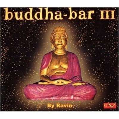 BUDDHA BAR III BY RAVIN