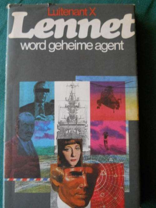 Luitenant X Lennet word geheime agent