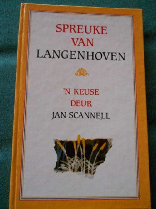Spreuke van Langenhoven - n Keuse deur Jan Scannell