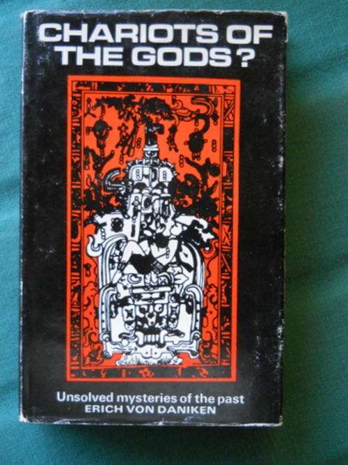 Chariots of the Gods? Unsolved mysteries of the past - Erich von Daniken