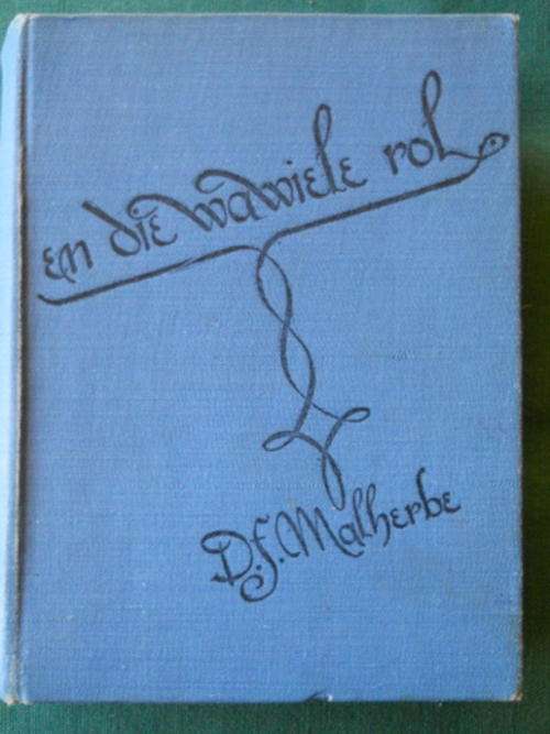 Die Wawiele Rol - D F Malherbe (Eerste druk 1945)