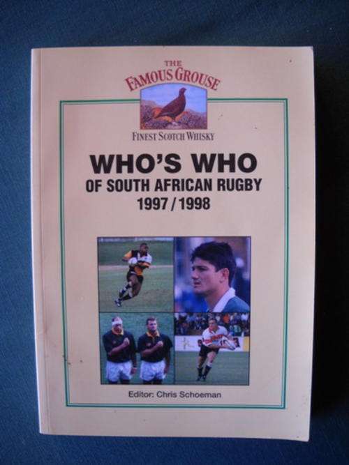 Who's Who of South African Rugby - Editor: Chris Schoeman  1997 / 1998