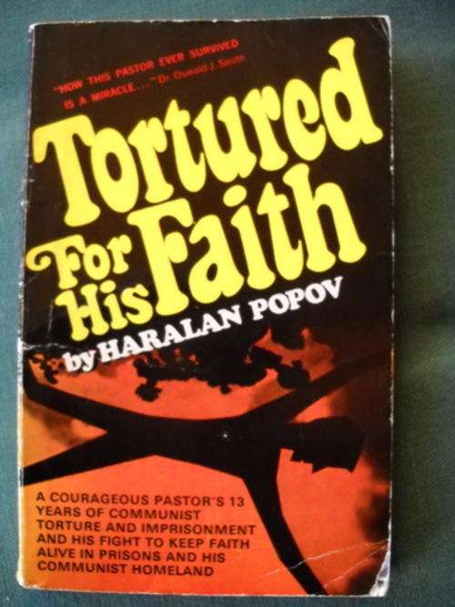 Tortured for his faith by Haralan Popov