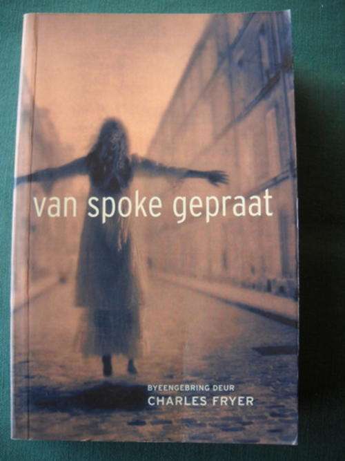 Van Spoke Gepraat - Byeengebring deur Charles Fryer