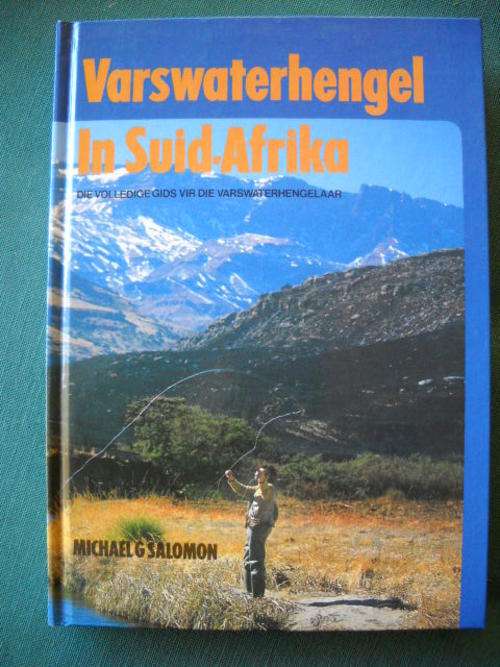 Varswaterhengel In Suid-Afrika Michael G Salomon (Volledige Gids vir die Varswaterhengelaar