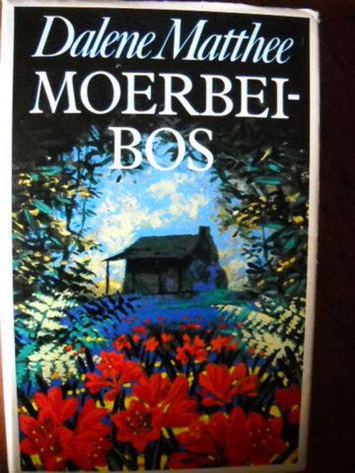 Dalene Matthee  MOERBEIBOS