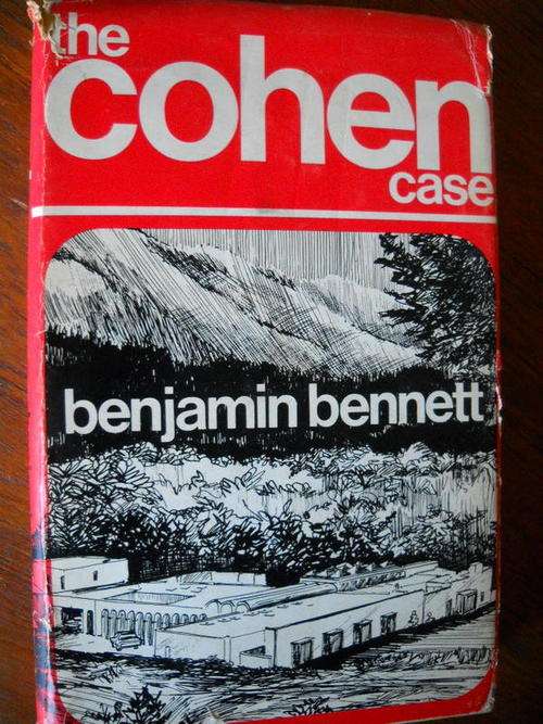 BENJAMIN  BENNETT  The Cohen Case  (SIGNED)  Published 1971 (TRUE  CRIME)