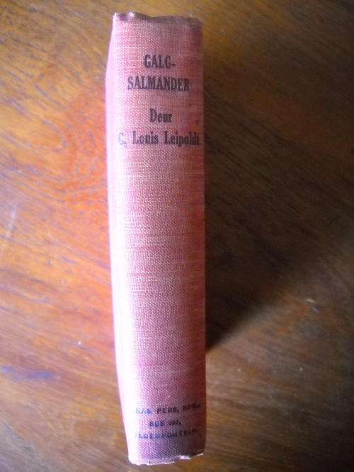 C. LOUIS LEIPOLDT  Galgsalmander  Eerste Uitgawe 1932