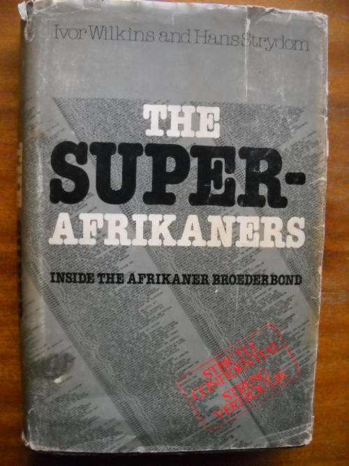 IVOR WILKINS & HANS STRYDOM  The Super-Afrikaners  1979 edition