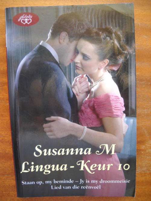 SUSANNA M LINGUA  KEUR  10 ( ROMANSE)  3 Verhale Eerste uitgawe 2008