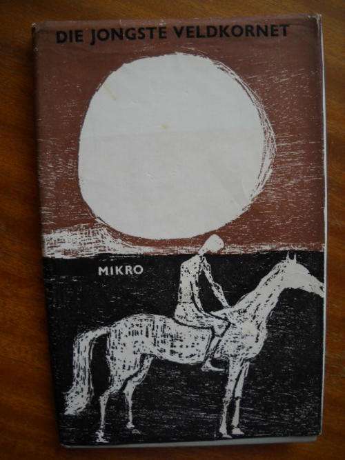 MIKRO  Die Jongste Veldkornet  1964 - Uitgawe