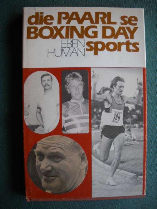 EBEN  HUMAN  Die Paarl se Boxing Day sports  Eerste uitgawe 1984